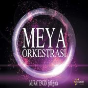 Meya OrkestrasıMurat Engin