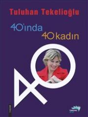 40'ında 40 Kadın