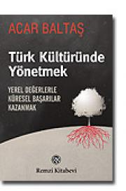 Türk Kültüründe Yönetmek