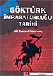 Göktürk İmparatorluğu Tarihi