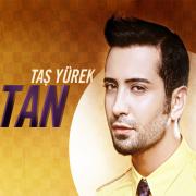 Taş Yürek Tan