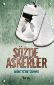 Sözde Askerler 