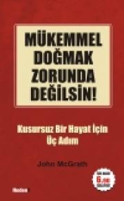 
Mükemmel Doğmak Zorunda Değilsin
(Özel Baskı)

