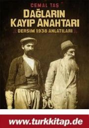 Dağların Kayıp Anahtarı (Dersim 1938 Anlatıları)