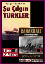 Şu Çılgın Türkler ve Çanakkale (2 Kitap Birarada)