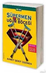 
Süpermen ve Uğur Böceği
