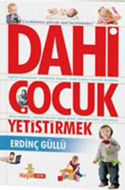 Dahi Çocuk Yetiştirmek