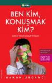 Ben Kim Konuşmak Kim