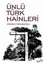 Ünlü Türk Hainleri