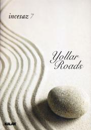 Yollar (Roads) İncesaz 7
