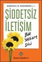 Şiddetsiz İletişim Bir Yaşam Dili