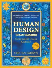 Human Design  İnsan Tasarımı