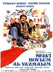 Selvi Boylum Al Yazmalım (DVD) Türkan Şoray, Kadir İnanır, Ahmet Mekin