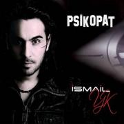 Psikopat Ismail YK