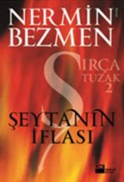 Şeytanın İflası  Sırça Tuzak - 2