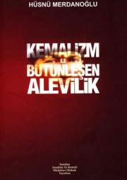 Kemalizm ile Bütünleşen Alevilik