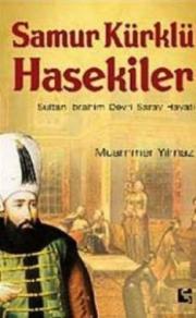 Samur Kürklü Hasekiler