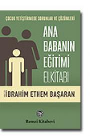 Ana Babanın Eğitimi Elkitabı