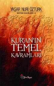 Kuran'ın Temel Kavramları (2 Cilt Birarada / Yeni Baskı)