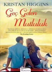 Geç Gelen Mutluluk