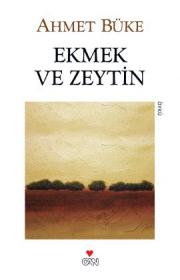 
Ekmek ve Zeytin
