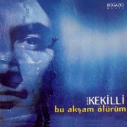 Bu Akşam Ölürüm Murat Kekilli