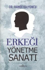 Erkeği Yönetme Sanatı