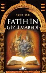 Fatih'in Gizli Mabedi