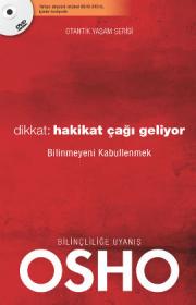 
Dikkat: Hakikat Çağı Geliyor - Bilinmeyeni Kabullenmek
