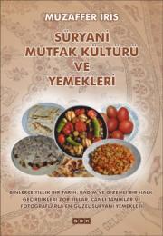 Süryani Mutfak Kültürü ve Yemekleri