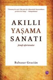 Akıllı Yaşama Sanatı