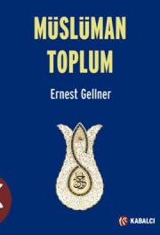 
Müslüman Toplum
İslam Dünyasının Toplumsal Yaşamı

