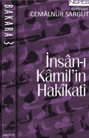 İnsan-ı Kamil'in Hakikati  Bakara 3 Ayet 30-39  (Bir Kaynak Eser)