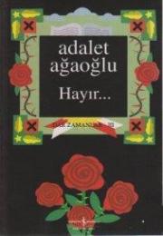 Hayır...  (1980 Darbesi ve Sonrası)