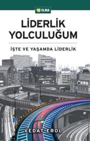 Liderlik Yolculuğum