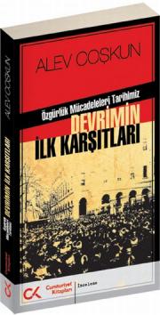 Devrimin İlk Karşıtları