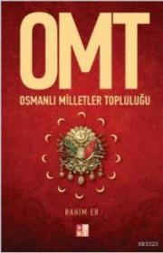 OMT - Osmanlı Milletler Topluluğu