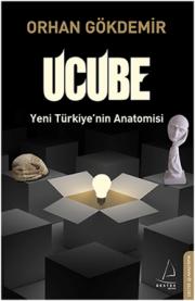 UcubeYeni Türkiye'nin Anatomisi