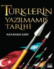 Türklerin Yazılmamış Tarihi