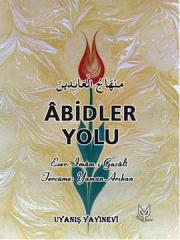 Abidler Yolu - Minhacül'Abidin