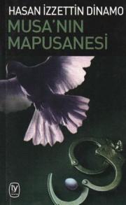 Musa'nın Mapusanesi