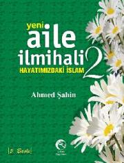 Yeni Aile İlmihali 2  (Ciltli)