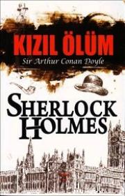 Sherlock Holmes : Kızıl Ölüm