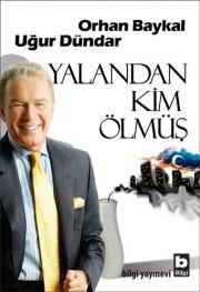 Yalandan Kim Ölmüş