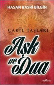 Aşk ve Dua (Çakıl Taşları)