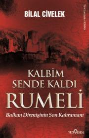 Kalbim Sende Kaldı Rumeli