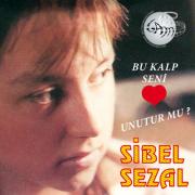 
Bu Kalp Seni Unutur Mu? Sibel Sezal
