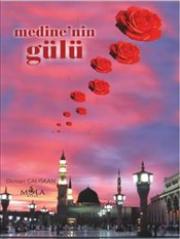 Medine'nin Gülü