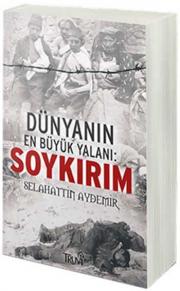 Dünyanın En Büyük YalanıSoykırım