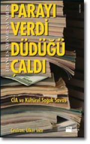 CİA ve Kültürel Soğuk Savaş Parayı Verdi Düdüğü Çaldı(Günün Kampanyası)